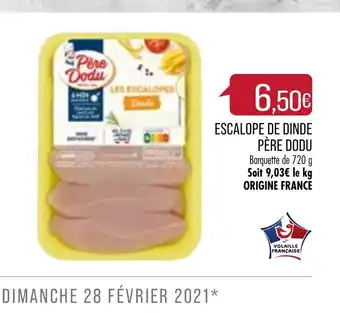 Match Escalope de Dinde Père Dodu offre