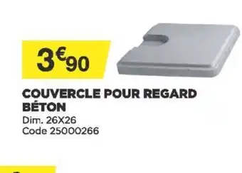 Bricomarché Couvercle Pour Regard Béton offre
