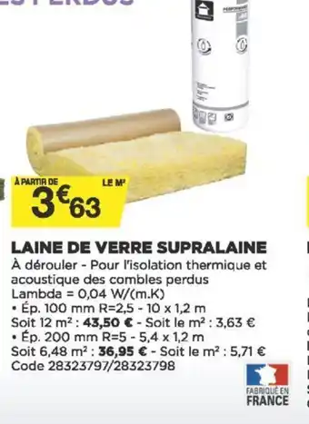 Bricomarché Laine de Verre Surpralaine offre