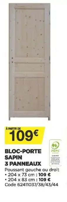 Bricomarché Bloc-Porte Sapin 3 Panneaux offre