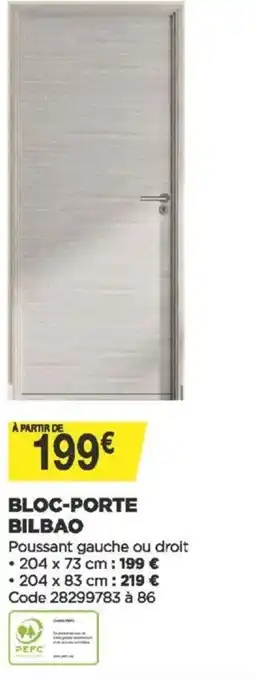 Bricomarché Bloc-Porte Bilbao offre