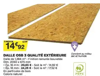 Bricomarché Dalle OSB 3 Qualité Extérieure offre