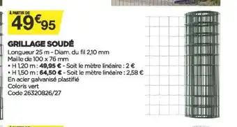 Bricomarché Grillage Soudé offre