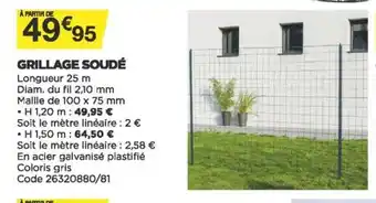 Bricomarché Grillage Soudé offre