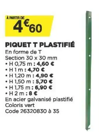 Bricomarché Piquet T Plastifié offre