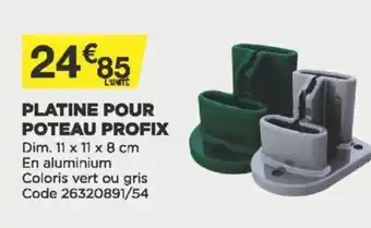 Bricomarché Platine Pour Poteau Profix offre