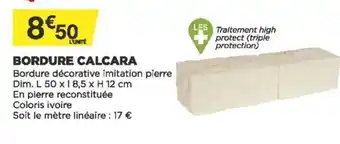 Bricomarché Bordure Calcara offre