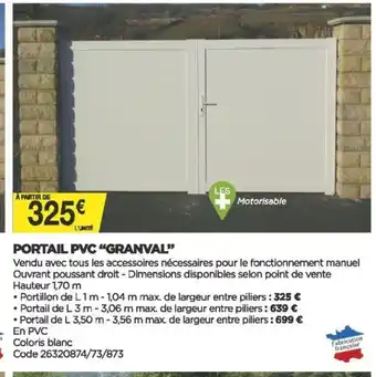 Bricomarché Portail PVC Granval offre