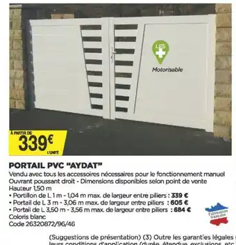 Bricomarché Portail PVC Aydat offre