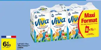 Carrefour Market Lait U.H.T Viva Maxi Format Candia offre