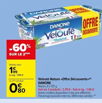 Carrefour Market Danone Velouté Nature Offre Découverte offre