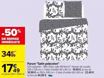 Carrefour "SATIN POLYCOTON" parure offre