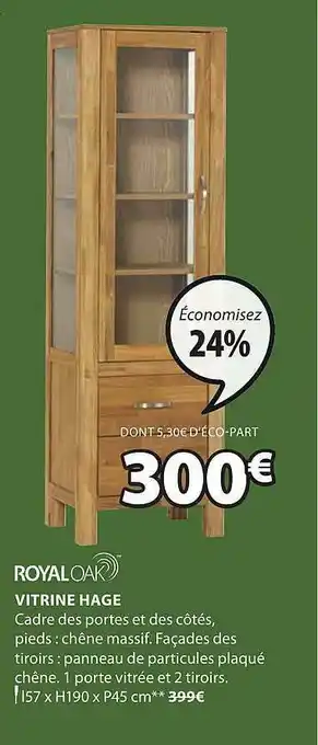 JYSK Royaloak Vitrine Hage offre