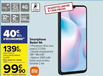 Carrefour Smartphone redmi 9A offre