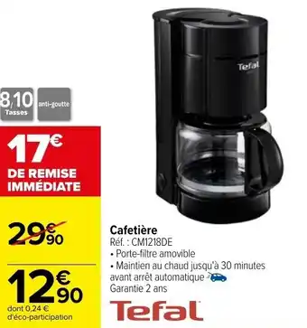 Carrefour TEFAL cafetière offre