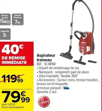 Carrefour Aspirateur traineau offre