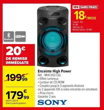Carrefour SONY enceinte high power offre