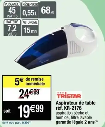 Migros TRISTAR aspirateur de table offre