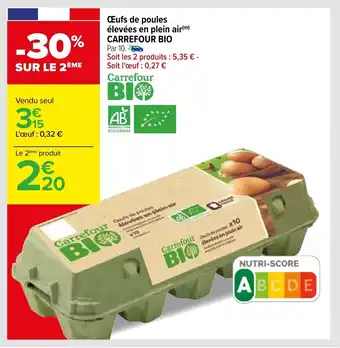 Carrefour CARREFOUR BIO œufs de poules élevées en plein air offre