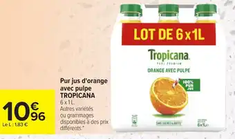 Carrefour TROPICANA pur jus d'orange avec pulpe offre