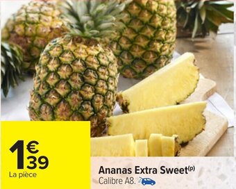 Carrefour Ananas extra sweet offre