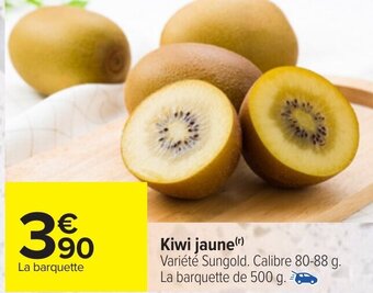 Carrefour Kiwi jaune offre