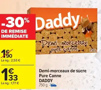 Carrefour DADDY demi-morceaux de sucre pure canne offre