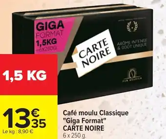 Carrefour CARTE NOIRE café moulu classique "giga format" offre