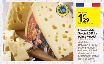 Carrefour Emmental de savoie I.G.P. la pointe percée offre