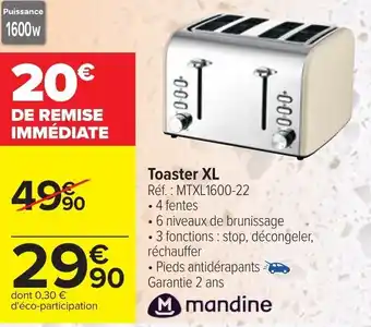 Carrefour MANDINE toaster XL offre