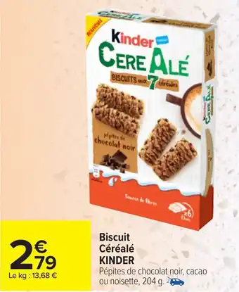 Carrefour KINDER biscuit céréalé offre
