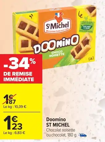 Carrefour ST MICHEL doomino offre