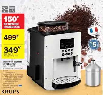 Carrefour KRUPS machine à expresso avec broyeur offre