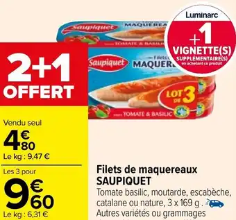 Carrefour SAUPIQUET filets de maquereaux offre