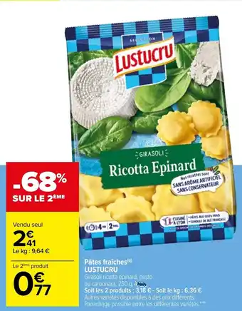 Carrefour LUSTUCRU pâtes fraîches offre