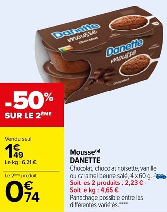 Carrefour DANETTE mousse offre