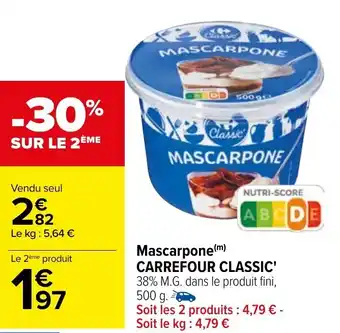 Carrefour CARREFOUR CLASSIC mascarpone offre