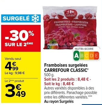 Carrefour CARREFOUR CLASSIC framboises surgelées offre