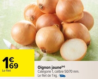 Carrefour Oignon jaune offre