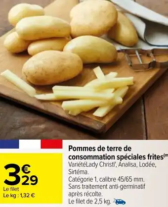 Carrefour Pommes de terre de consommation spéciales frites offre