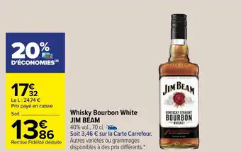 Carrefour JIM BEAM whisky bourbon white offre