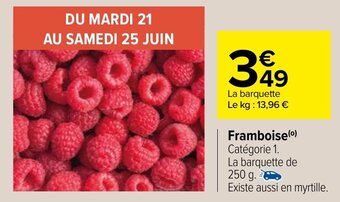 Carrefour Framboise offre