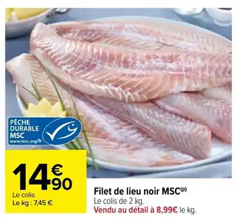 Carrefour Filet de lieu noir MSC offre