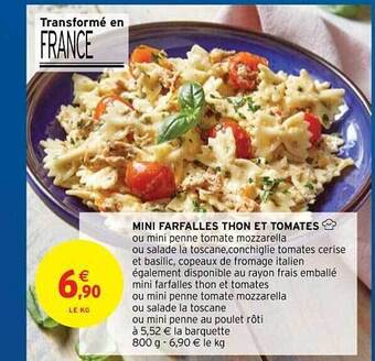 Intermarché Hyper Mini Farfalles Thon Et Tomates offre
