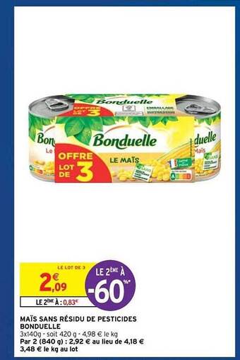 Intermarché Hyper Maïs Sans Résidu De Pesticides Bonduelle offre