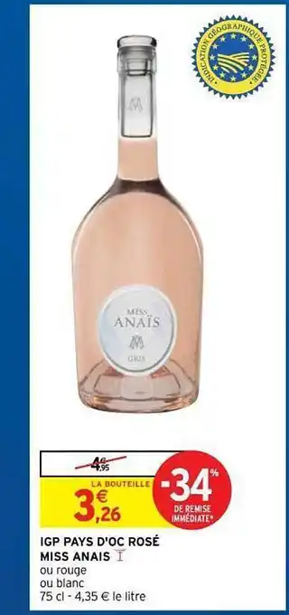 Intermarché Hyper Igp Pays D'oc Rosé Miss Anaïs offre