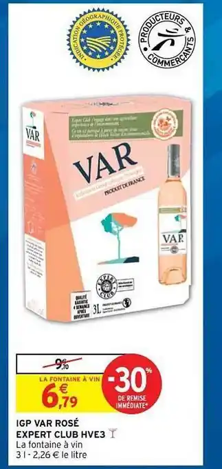 Intermarché Hyper Igp Var Rosé Expert Club Hve3 offre