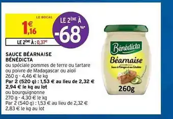 Intermarché Hyper Sauce Béarnaise Bénédicta offre