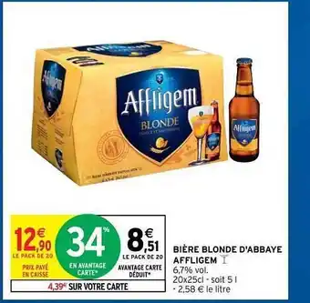 Intermarché Hyper Bière Blonde D'abbaye Affligem offre