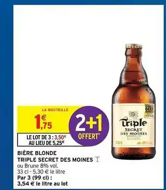 Intermarché Hyper Bière Blonde Triple Secret Des Moines offre